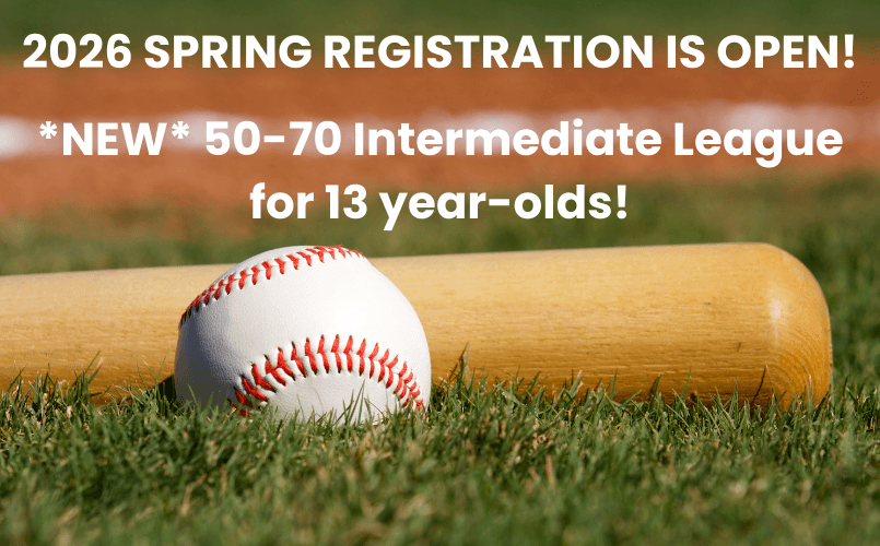 Fall Ball 2025 & Spring 2026 Baseball Season Registrations are OPEN!