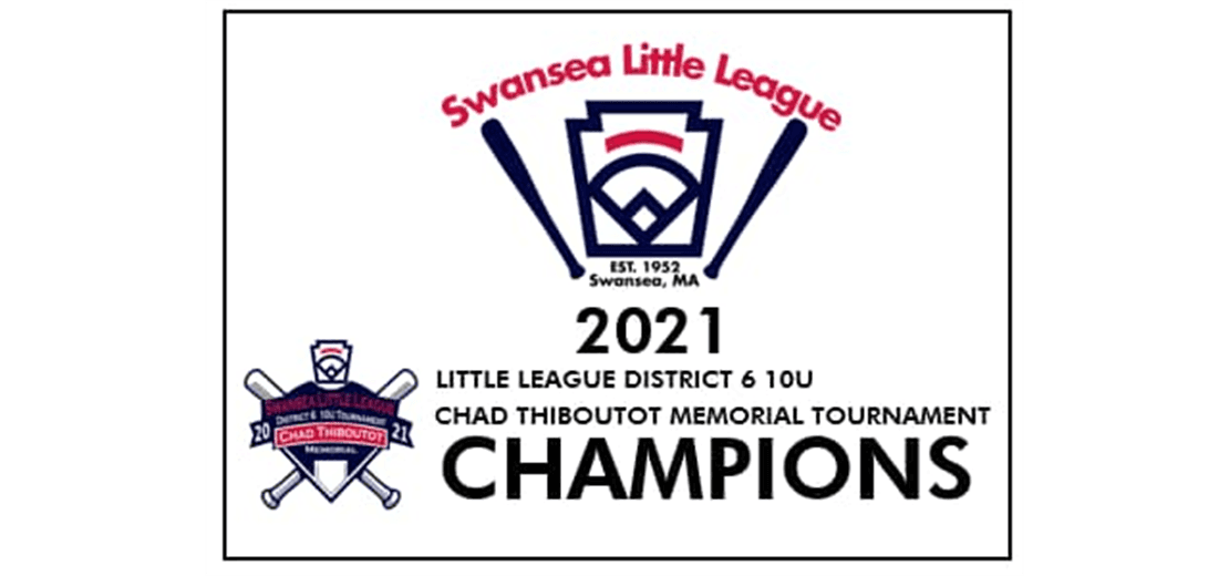 2021 Chad Thiboutot Memorial Tournament and District 6 Champions!