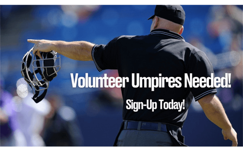 Volunteer Umpires Needed!