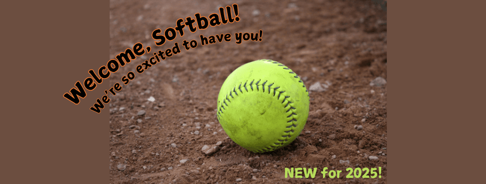 Welcome Softball!