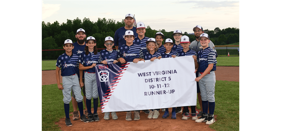 2023 WV District 5 Little League 10-11-12 Runner Up