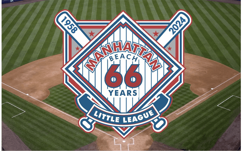 A MANHATTAN BEACH LITTLE LEAGUE TRADITION SINCE 1958