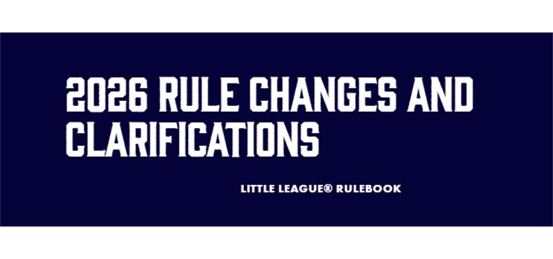 Little League Significant Rule and Regulation Updates for 2026
