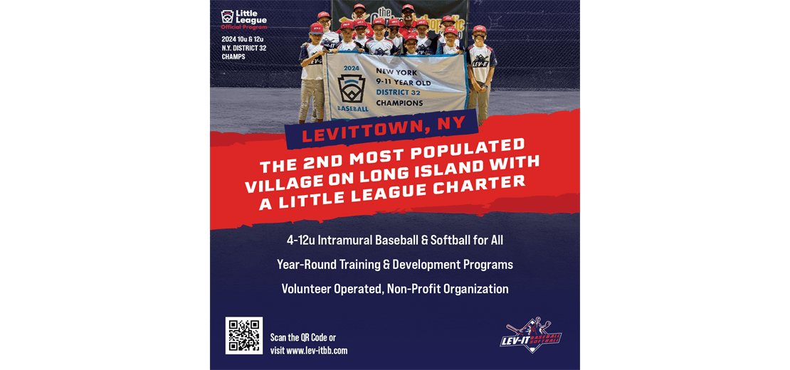 Only chartered Little League in Levittown!