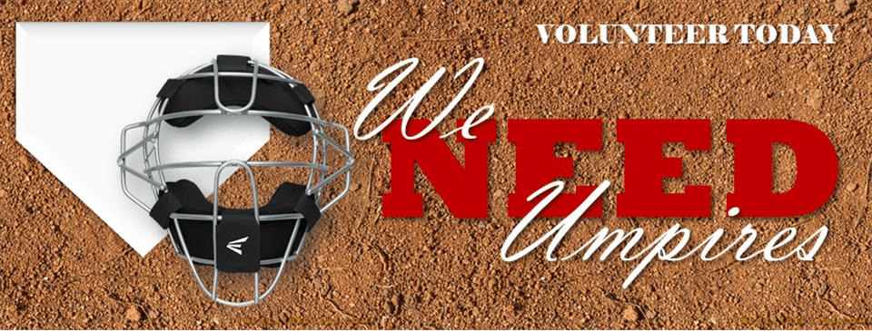 Umpires Needed