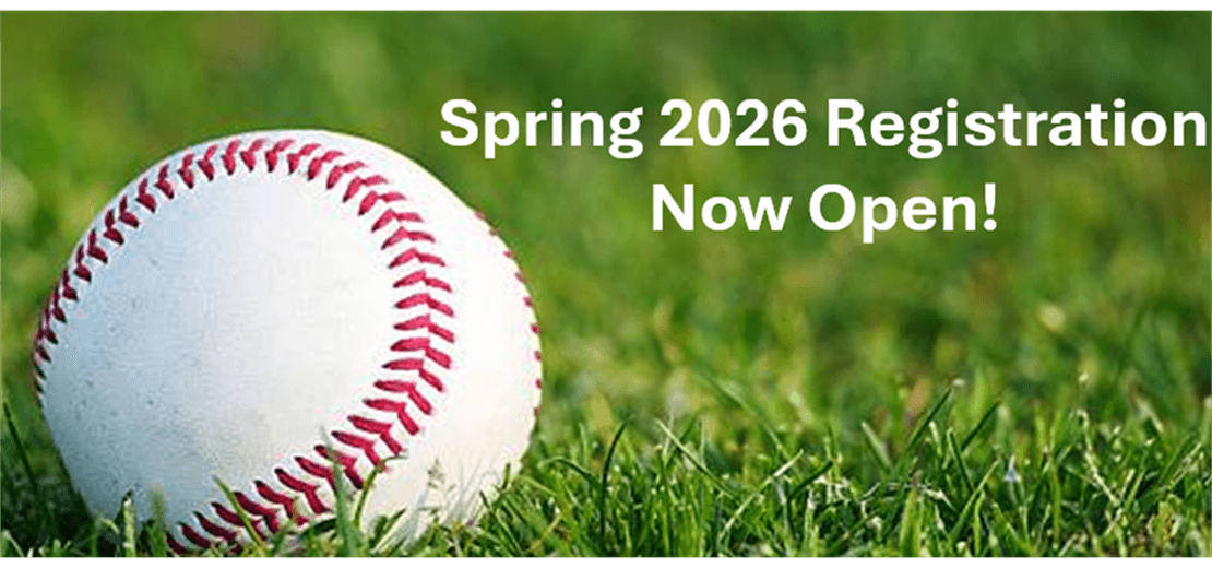 2026 Spring Baseball Registration is Now Open!