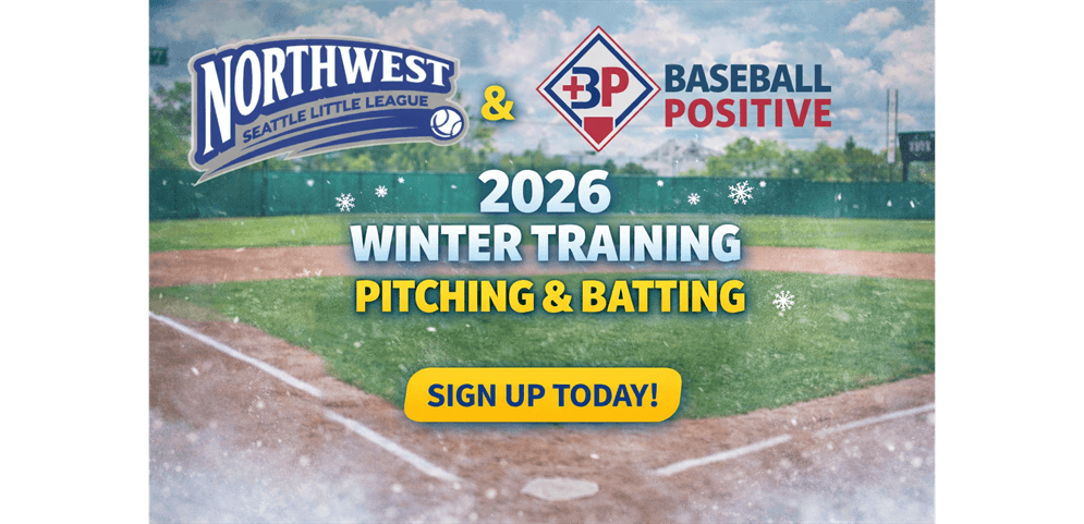2026 WINTER TRAINING - NWSLL & Baseball Positive